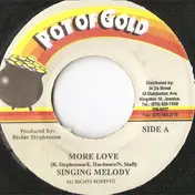 Singing Melody - More Love
