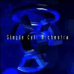 Single Cell Orchestra - Single Cell Orchestra