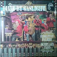 Singleton Palmer - Dixie by Gaslight