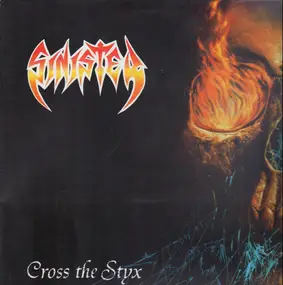 Sinister - Cross the Styx