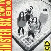 Sinister Six - Go Away / Keep My Cool