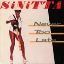 7inch Vinyl Single - Sinitta - Never Too Late