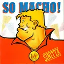 7'' - Sinitta - So Macho! - Paper Labels With White Logo