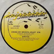 12inch Vinyl Single - Sinitta - Cross My Broken Heart - Cupid's Avenging Mix