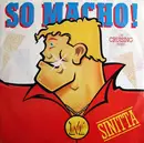 12inch Vinyl Single - Sinitta - So Macho! - White Logo