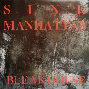 Sink Manhattan - Bleakhouse