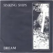The Sinking Ships - Dream