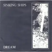 Sinking Ships - Dream