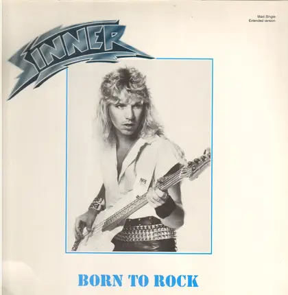 Sinner - Born To Rock