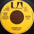7inch Vinyl Single - Sins Of Satan - Love Brings Love