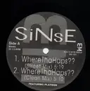 12'' - Sinse featuring Platoon - Where Tha Haps?? / Realizm - RARE