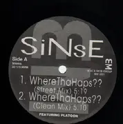 12'' - Sinse featuring Platoon - Where Tha Haps?? / Realizm - RARE