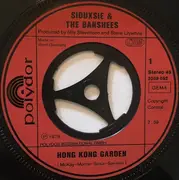 7inch Vinyl Single - Siouxsie & The Banshees - Hong Kong Garden