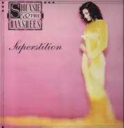 Siouxsie & The Banshees - Superstition