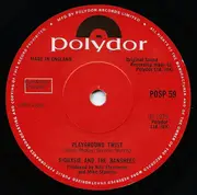 7inch Vinyl Single - Siouxsie & The Banshees - Playground Twist - Paper Labels