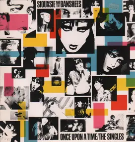 Siouxsie & the Banshees - Once Upon A Time