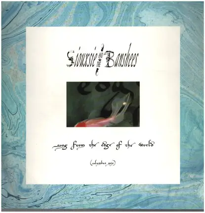 Siouxsie And The Banshees, Siouxsie & The Banshees - Song From The Edge Of The World