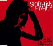 Siobhan Fahey - Bad Blood
