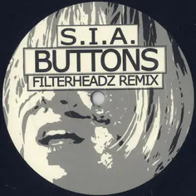 s.i.a - Buttons (Filterheadz Remix)