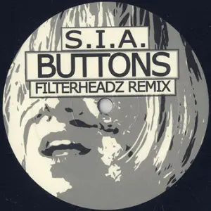 Sia - Buttons (Filterheadz Remix)