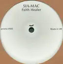 10'' - Sia Mac - Faith Healer