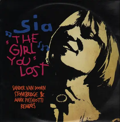 Sia - The Girl You Lost