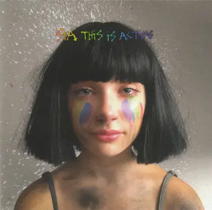 Sia - This Is Acting