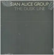 12inch Vinyl Single - Sian Alice Group - Dusk Line