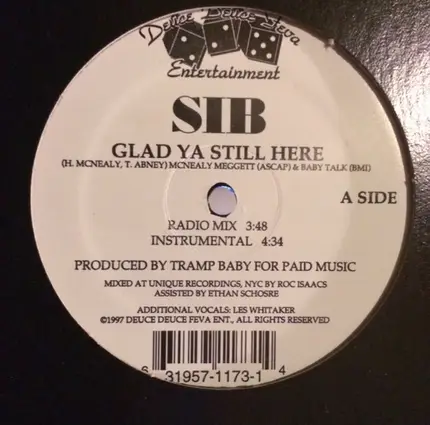 Sib - Glad Ya Still Here
