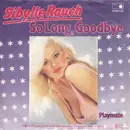 7'' - Sibylle Rauch - So Long, Goodbye / Playmate