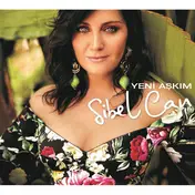 Sibel Can - Yeni Aşkım