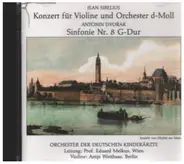 Sibelius / Dvorak - Konzert für Violine und Orchester d-Moll / Sinfonie Nr. 8 G-Dur