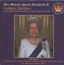 CD - Sibelius / Elgar / Walton a.o. - Her Majesty Queen Elizabeth II - Golden Jubilee