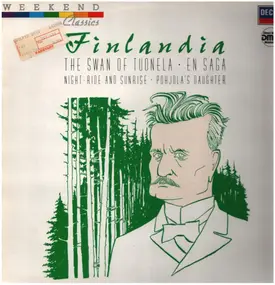 Jean Sibelius - Finlandia - The Swan Of Tuonela - En Saga - Night-Ride And Sunrise - Pohjola's Daughter