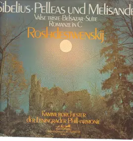 Jean Sibelius - Pelleas und Melisande*Romante C-dur op.42* Belsazar* Valse triste