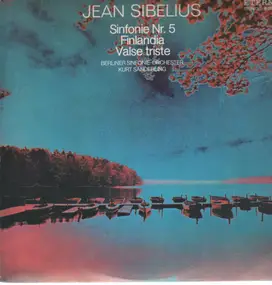 Jean Sibelius - Sinfonie Nr. 5, Finlandia, Valse triste