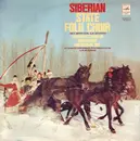 LP - Siberian Russian Folk Chorus - Во Сибири Помнят Все