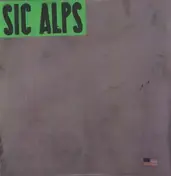 Sic Alps - Sic Alps