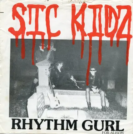 Sic Kidz - Rhythm Gurl