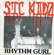 7inch Vinyl Single - Sic Kidz - Rhythm Gurl