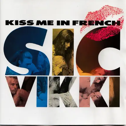 Sic Vikki - Kiss Me In French
