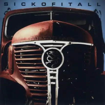 Sick of It All - Built to Last