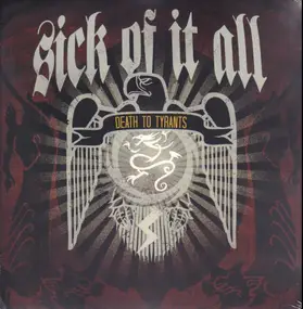 Sick of It All - Death to Tyrants