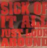 12'' - Sick Of It All - Just Look Around