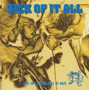 CD - Sick Of It All - Live In A World Full Of Hate