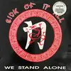 LP - Sick Of It All - We Stand Alone
