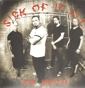 Sick of It All - XXV Nonstop