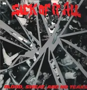 LP - Sick Of It All - Blood, Sweat And No Tears
