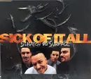 CD Single - Sick Of It All - Scratch The Surface