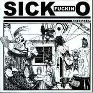 Sick Fuckin O - Sex Cells EP